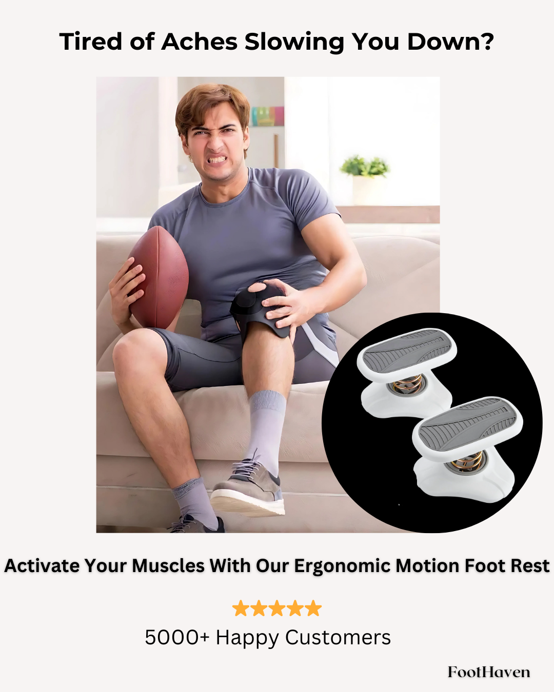 FootHaven- Ergonomic Motion Foot Rest